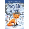 Söğüt Ormanı Maceraları - Yavru Tilki ve Peri
