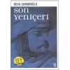 Son Yeniçeri (Midi Boy)