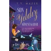 Son Yıldız Sönene Kadar (Ciltli)