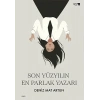 Son Yüzyılın En Parlak Yazarı