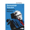Sonsuzluğa Yolculuk - Stephen’la Hayatım