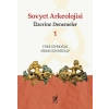 Sovyet Arkeolojisi Üzerine Denemeler 1