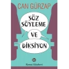Söz Söyleme ve Diksiyon