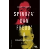 Spinoza’dan Freud’a Doğanın İniş Çıkışları