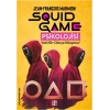 Squid Game Psikolojisi