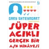 Süper Acıklı Gerçek Bir Aşk Hikayesi