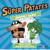 Süper Patates - Brokoli Dansı
