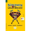 Süpermen ve Uğur Böceği