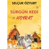 Sürgün Kedi Hoyrat