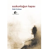 Suskunluğun Kapısı