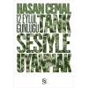Tank Sesiyle Uyanmak