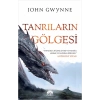 Tanrıların Gölgesi (Ciltli)