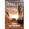 Tanrıların Yolculuğu