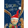Tarçın ile Yeni Yıl