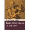Tarih, Heterodoksi ve Babailer