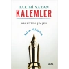 Tarihi Yazan Kalemler
