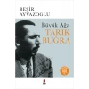 Tarık Buğra - Büyük Ağa