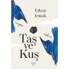 Taş ve Kuş
