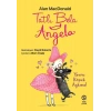 Tatlı Bela Angela - Yavru Köpek Aşkına!