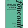 Tehlike, Suç ve Haklar