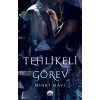 Tehlikeli Görev