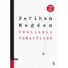 Tehlikeli Temayüller