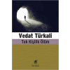 Tek Kişilik Ölüm