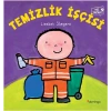Temizlik İşçisi Ne Yapar?