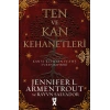 Ten ve Kan Kehanetleri