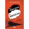 Tetralog - Ben Haklıyım Sen Haksızsın