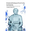 Theophrastus’un İzinde