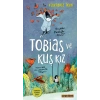 Tobias ve Kuş Kız