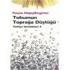 Tohumun Toprağa Düştüğü