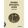 Toplumsal Boyutlarıyla Alevilik