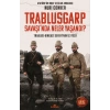 Trablusgarp Savaşı’nda Neler Yaşandı ?