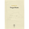 Troya Blues