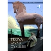 Troya Savaş Öyküleri