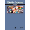Tüketim Toplumu