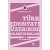 Türk Edebiyatı Üzerinde Araştırmalar 3