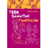 Türk Sanatını Tanıyalım