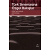 Türk Sinemasına Özgül Bakışlar
