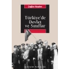 Türkiye’de Devlet ve Sınıflar