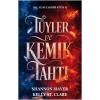 Tüyler ve Kemik Tahtı