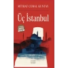 Üç İstanbul (Midi Boy) / Mithat Cemal Kuntay + Sanat Kitabı