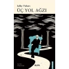 Üç Yol Ağzı