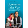 Uçmasına İzin Ver