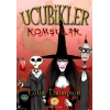 Ucubikler 1 Komşular