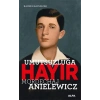 Umutsuzluğa Hayır - Mordechaj Anielewicz