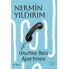Unutma Beni Apartmanı / Nermin Yıldırım + Sanat Kitabı