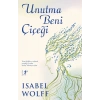 Unutma Beni Çiçeği